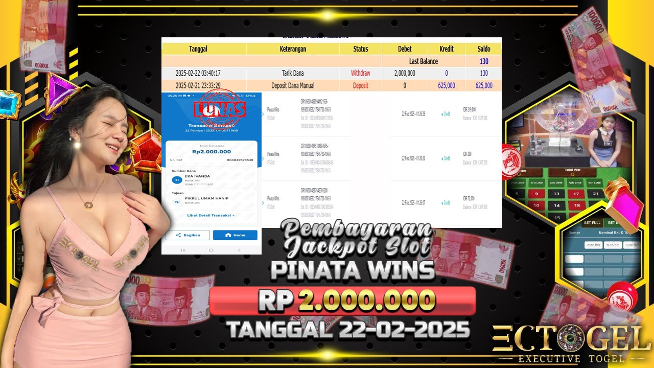 BUKTI JACKPOT SLOT PINATA WINS TERPERCAYA DI INDONESIA TGL 22-02-2025