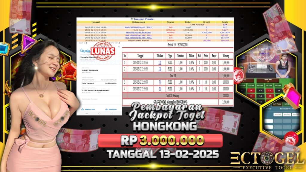 BUKTI JACKPOT TOGEL HONGKONG TERPERCAYA DI INDONESIA TGL 13-02-2025