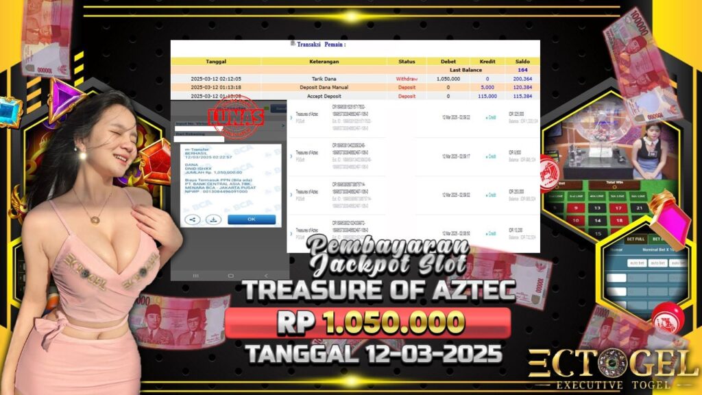 BUKTI JACKPOT SLOT TREASURE OF AZTEC TERPERCAYA DI INDONESIA TGL 12-03-2025