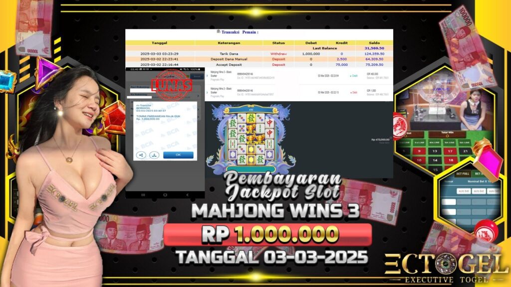 BUKTI JACKPOT SLOT MAHJONG WINS 3 TERPERCAYA DI INDONESIA TGL 03-03-2025